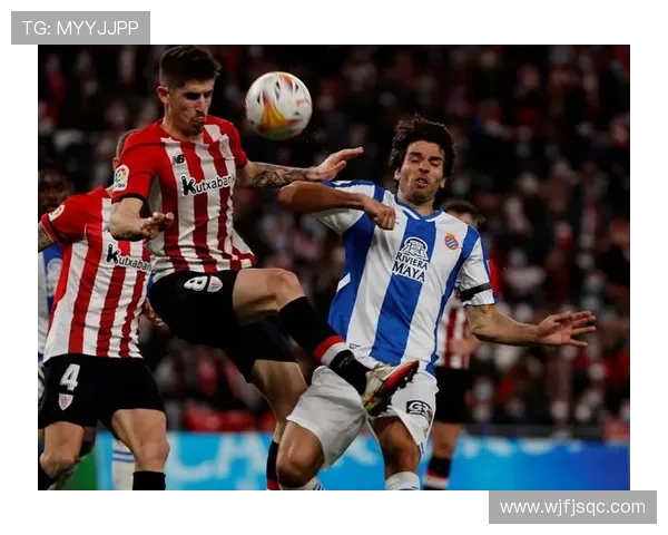 西班牙人俱乐部宣布新赛季阵容调整目标 强化攻防提升整体实力